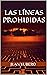 LAS LÍNEAS PROHIBIDAS: Nove...