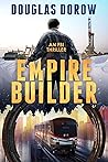 Empire Builder: An FBI Thriller (Book 3)
