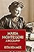 Maria Montessori: A Biography