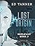 Lost Origin: Replicant Book...
