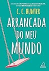 Arrancada do meu Mundo (Portuguese Edition) Book cover for Arrancada do meu Mundo (Portuguese Edition)