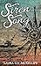 Siren Song by Laura Lee McKellips