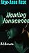 Hunting Innocence (The X Ro...