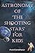 Astronomy Of 'The Shooting ...