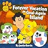 Kip's Tips: Forever Vacation on Goal-Again Island Kip's Tips: Forever Vacation on Goal-Again Island