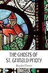 The Ghosts of St. Grimald Priory