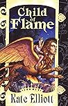 Book cover for Child of Flame (Crown of Stars, #4)