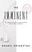 The Imminent: All About Artificial Intelligence for a Non-IT Person