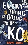 Everything is Going to be K.O.: An illustrated memoir of living with specific learning difficulties