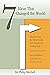 7 Ideas That Changed The Wo...