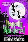 Magically Murdered