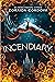 Incendiary (Hollow Crown #1)