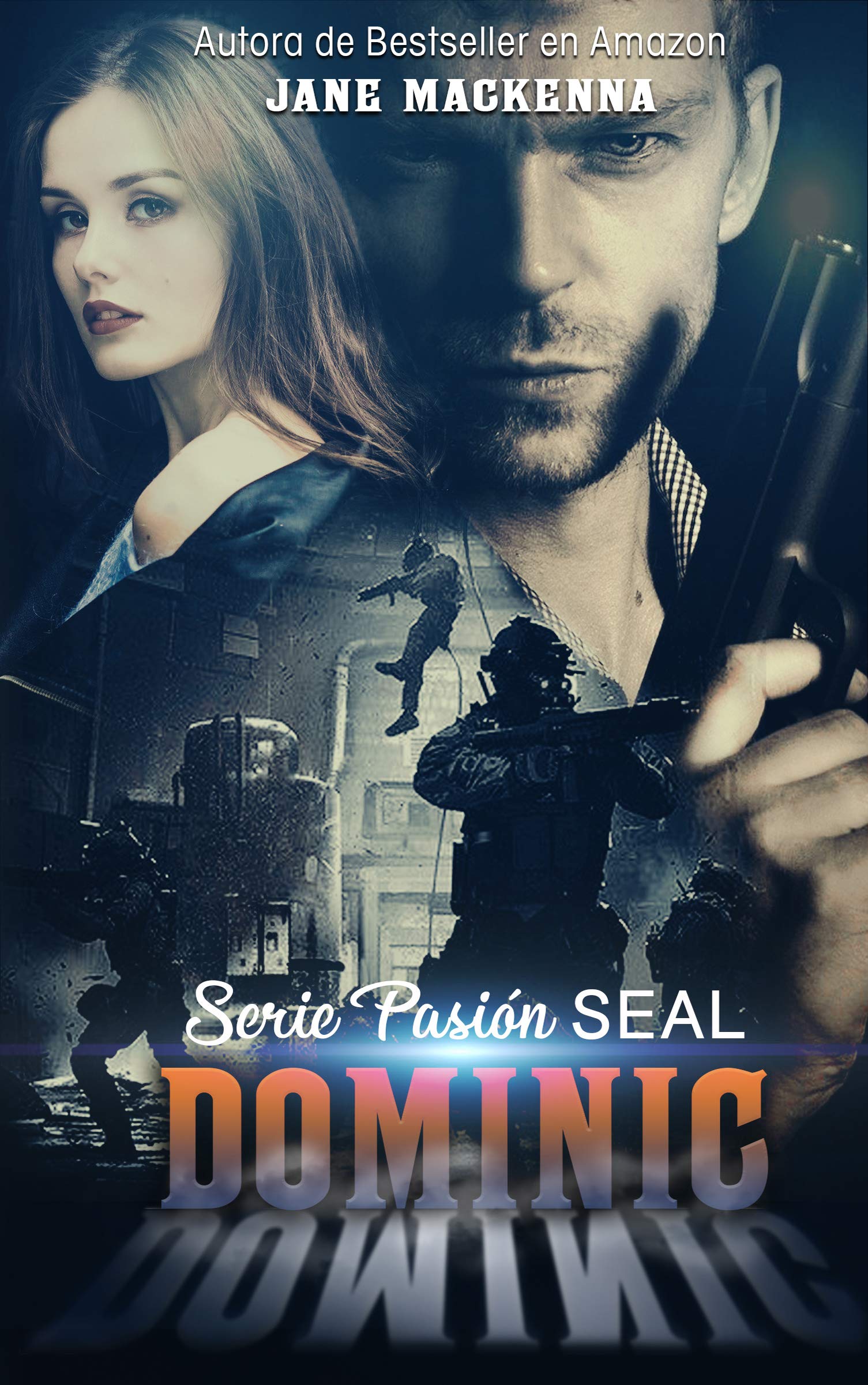 Dominic (Serie Pasión Seal nº 1)