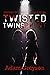 Twisted Twins