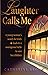 Laughter Calls Me: A young woman's search for truth leads to a courageous battle to save her children
