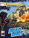 Commando #4647: Dead Shot
