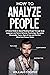 How to Analyze People: A Pr...