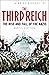 A Brief History of The Third Reich: The Rise and Fall of the Nazis (Brief Histories)