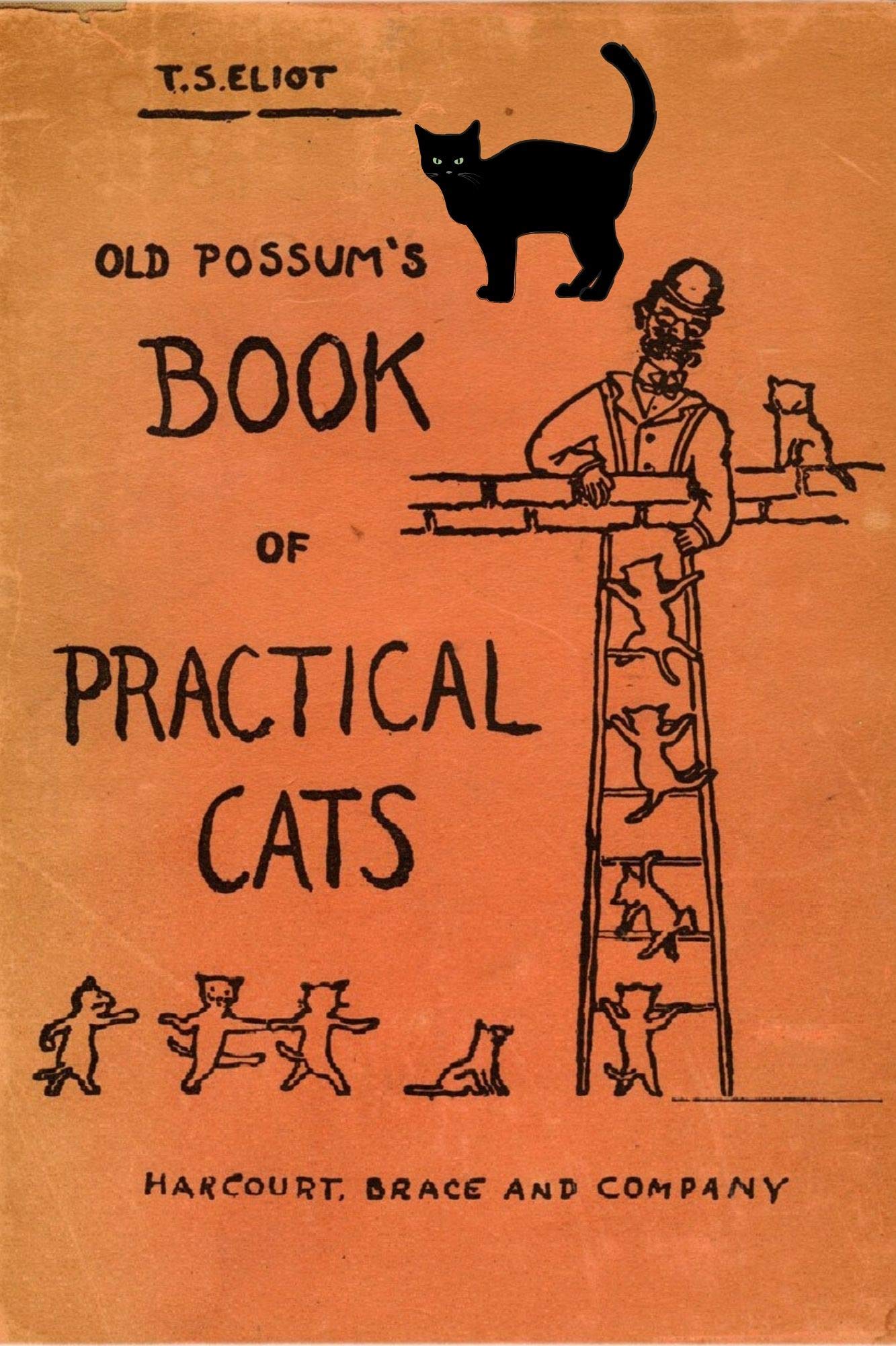 Old Possum's Book of Practical Cats