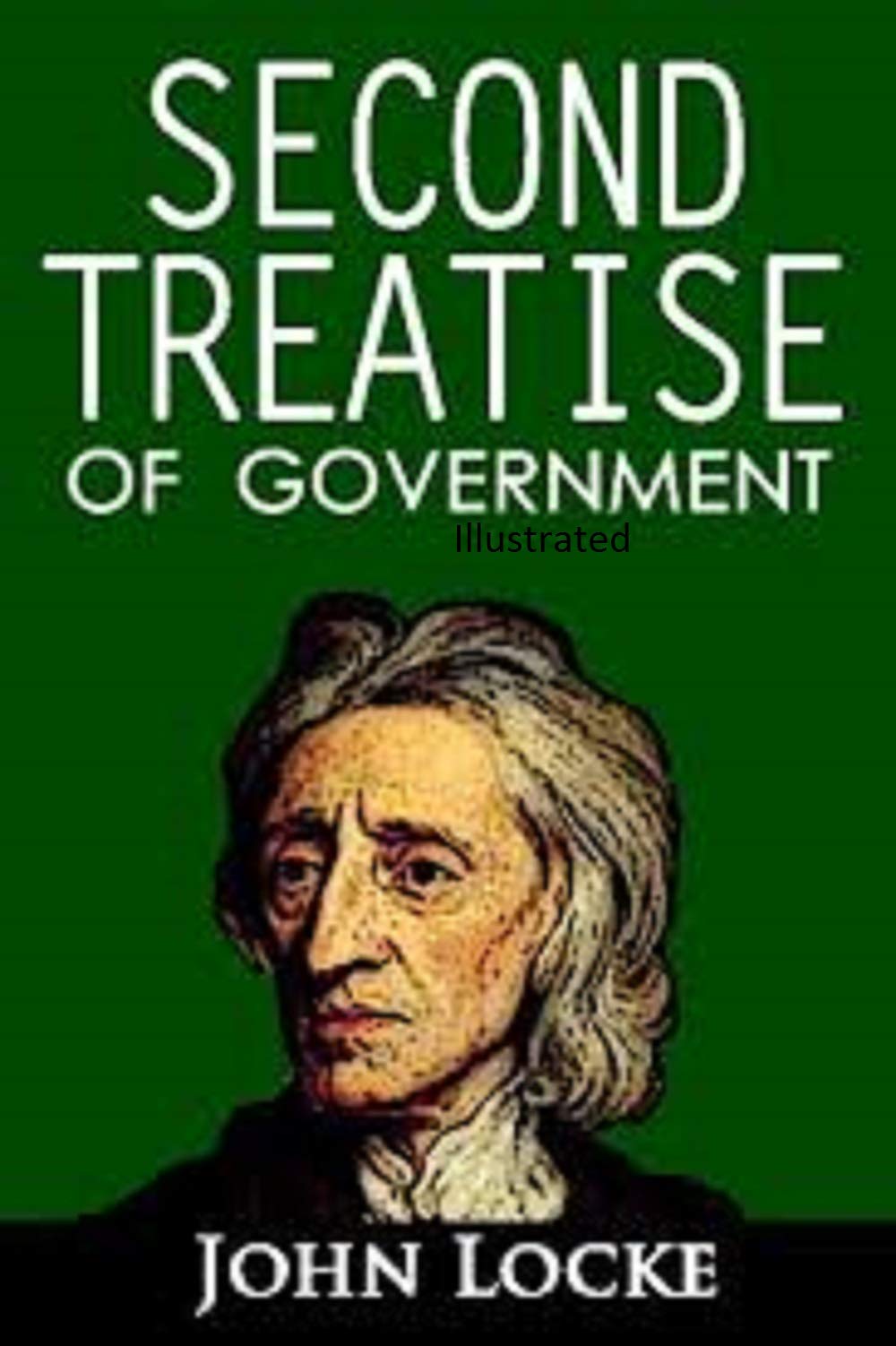 Second Treatise of Government Illustrated