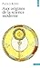 Aux Origines de La Science Moderne (English and French Edition)