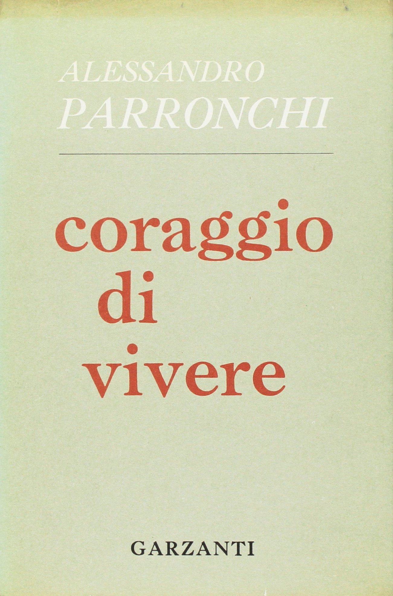Coraggio di vivere