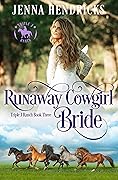 Runaway Cowgirl Bride