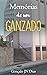 Memórias de um ganzado by Gonçalo J.N. Dias