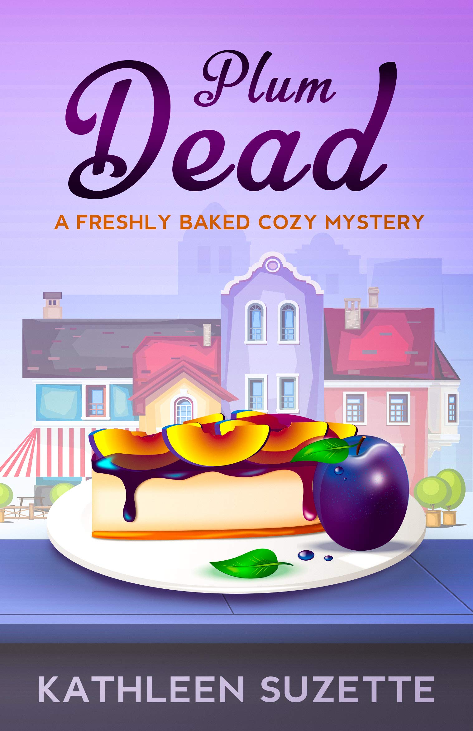 Plum Dead (Cozy Baked Mystery #8)