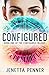 Configured (Configured, #1)