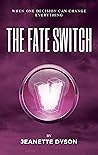 The Fate Switch