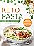 Keto Pasta Cookbook: Homema...