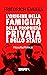 L'origine della famiglia, della proprietà privata e dello Stato by Friedrich Engels