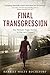Final Transgression by Harriet Welty Rochefort
