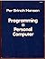Programming: A Personal Computer