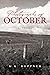 Photographs of October: A Historical Thriller from America's Heartland