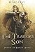 The Traitor's Son: (Path of the Ranger Book 1)