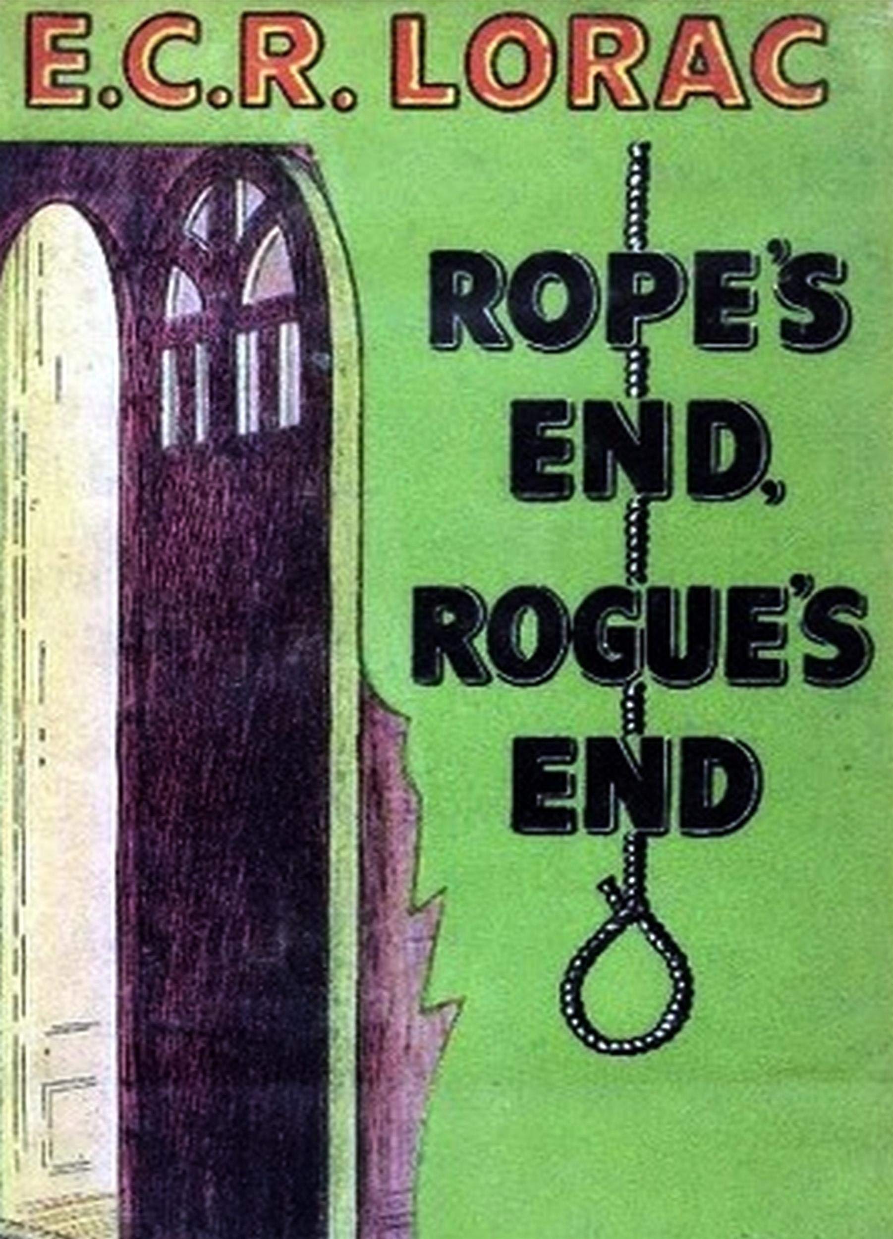 Rope’s End, Rogue’s End (Kindle Edition)