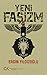 Yeni Faşizm by Ergin Yıldızoğlu