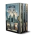 Mason Collins Box Set - Books 1-3: Madness in the Ruins, Haven of Vipers, Bones of the Innocent