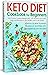 Keto Diet Cookbook for Begi...