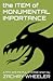 The Item of Monumental Importance (Max and the Multiverse Shorts #1)