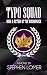 Typo Squad: Book II: Return of the Wordmonger
