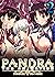 【フルカラー】PANDRA～白き欲望 黒の希望～(2)...