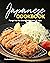 Japanese Cookbook: Plunge i...