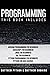 Programming: This book incl...