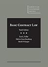 Basic Contract Law (American Casebook Series)