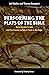 Performing the Plays of the Bible: Seven Ancient Scripts and Our Journey to Return Them to the Stage