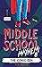 The Comic Con (Middle School Mayhem #8)