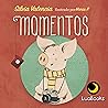 Momentos (Spanish Edition)